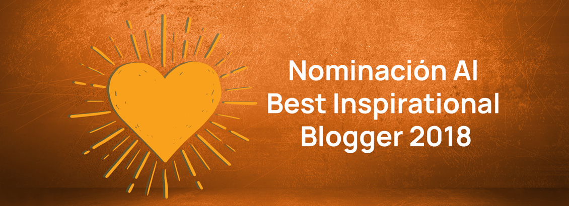 Imagen con Corazón Alusivo a la Nominación Al Best Inspirational Blogger 2018